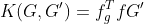 K(G,{G}')=f_g^Tf{G}'