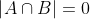 \left | A\cap B \right |=0
